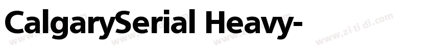 CalgarySerial Heavy字体转换